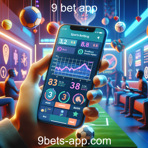 Apostas em Esportes: Como o 9 Bet App Está Revolucionando o Mercado